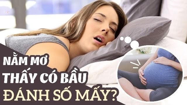 Mơ thấy người khác có bầu đánh đề số mấy dễ trúng nhất?